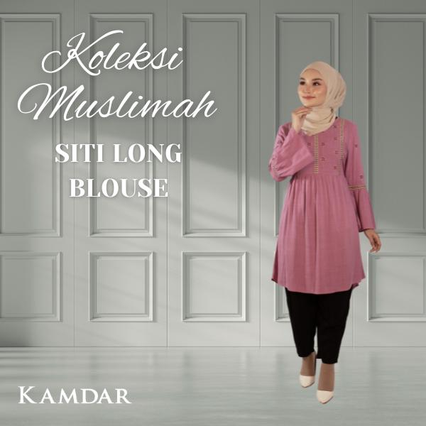 KAMDAR Siti Long Blouse Moden Terbaru 2024 Style Murah Aesthetic stylish Raya Kemeja Perempuan Boho Chic Modern Womens Blouse Flowy Wanita Muslimah Baju